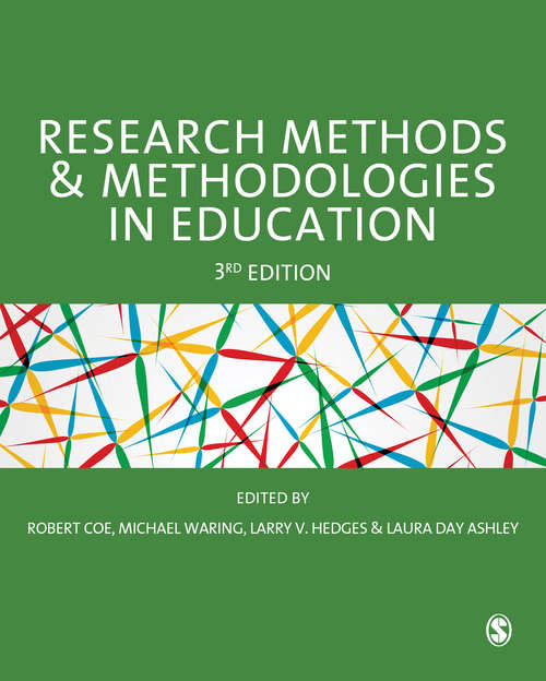 Book cover of Research Methods and Methodologies in Education (Third Edition)