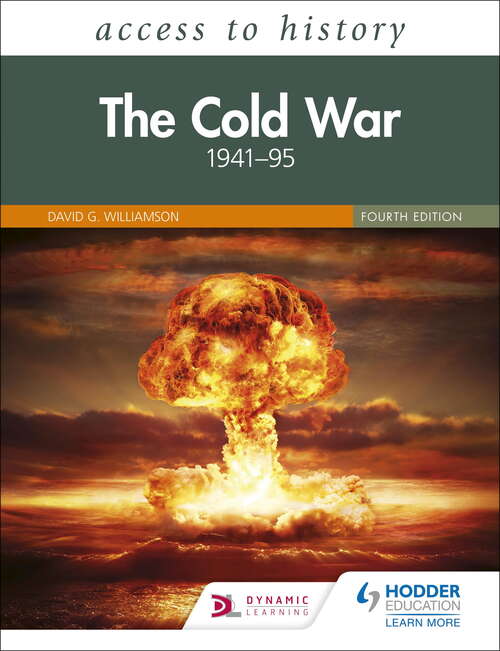 Book cover of Access to History: The Cold War 1941–95 Fourth Edition
