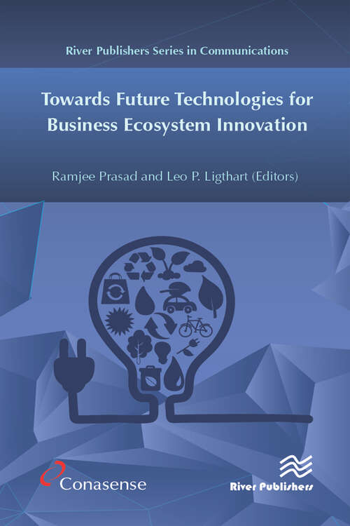Book cover of Towards Future Technologies for Business Ecosystem Innovation