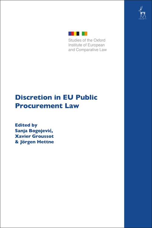 Book cover of Discretion in EU Public Procurement Law (Studies of the Oxford Institute of European and Comparative Law)