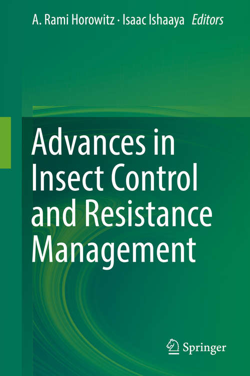 Book cover of Advances in Insect Control and Resistance Management (1st ed. 2016)