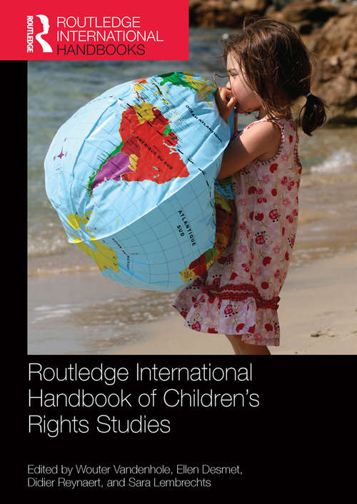 Book cover of Routledge International Handbook of Children's Rights Studies