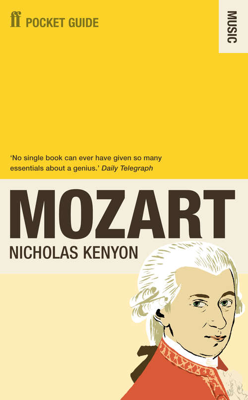 Book cover of The Faber Pocket Guide to Mozart (Main)