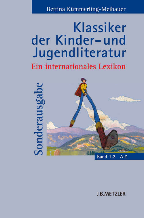 Book cover of Klassiker der Kinder- und Jugendliteratur: Ein internationales Lexikon (1. Aufl. 2004)