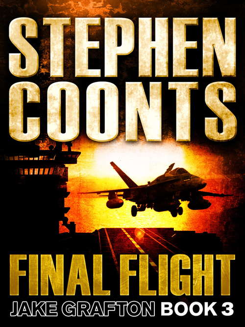 Book cover of Final Flight (Jake Grafton #3)