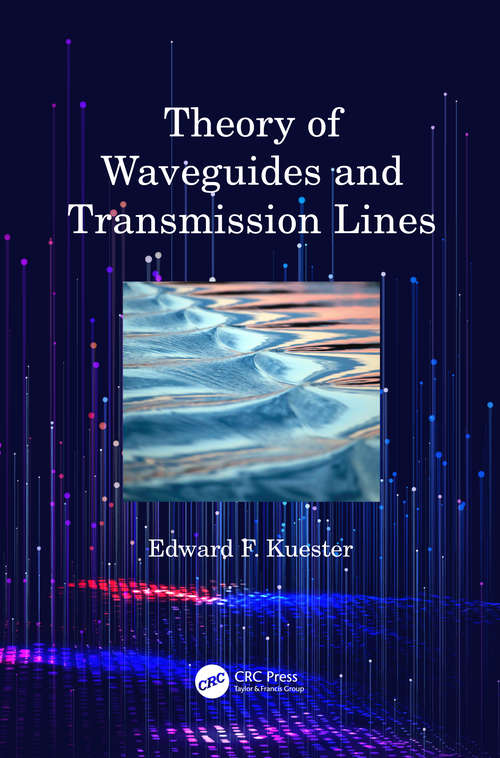 Book cover of Theory of Waveguides and Transmission Lines