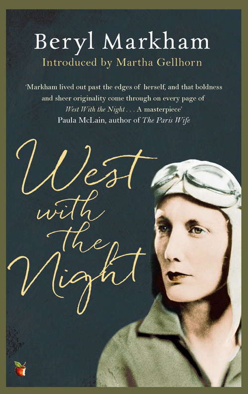 Book cover of West With The Night (2) (Virago Modern Classics #269)