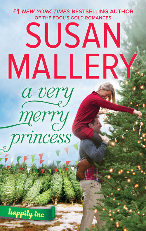 Book cover of A Very Merry Princess (ePub edition) (Happily Inc Ser.)