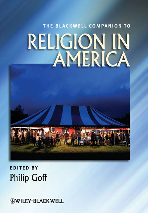 Book cover of The Blackwell Companion to Religion in America (Wiley Blackwell Companions to Religion #35)
