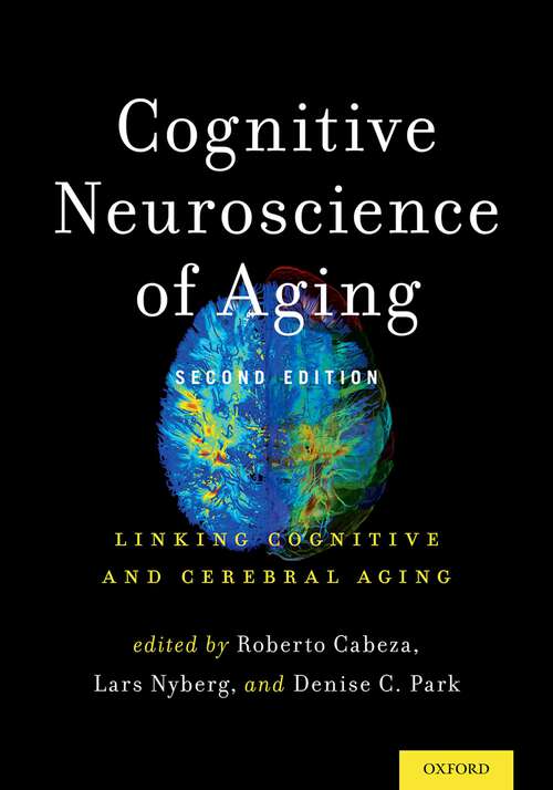Book cover of Cognitive Neuroscience of Aging: Linking Cognitive and Cerebral Aging
