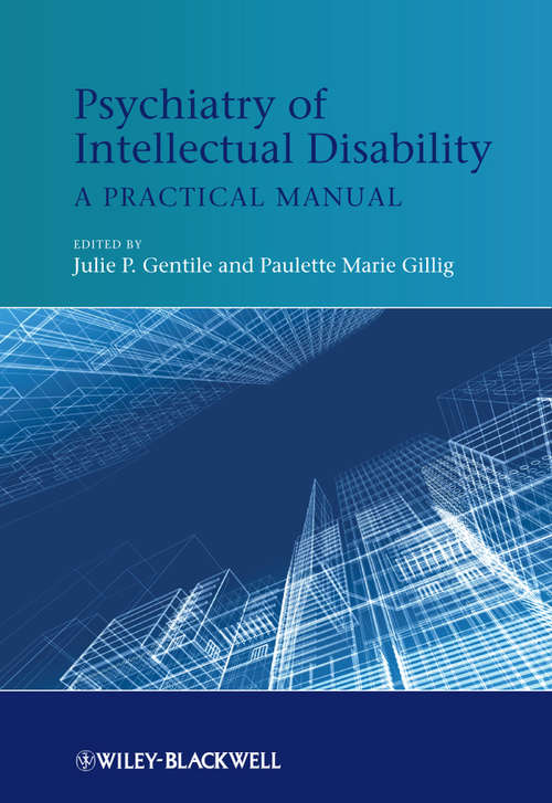 Book cover of Psychiatry of Intellectual Disability: A Practical Manual