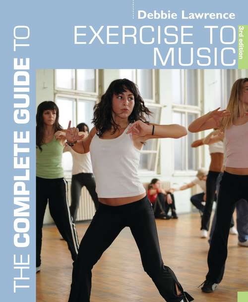 Book cover of The Complete Guide to Exercise to Music