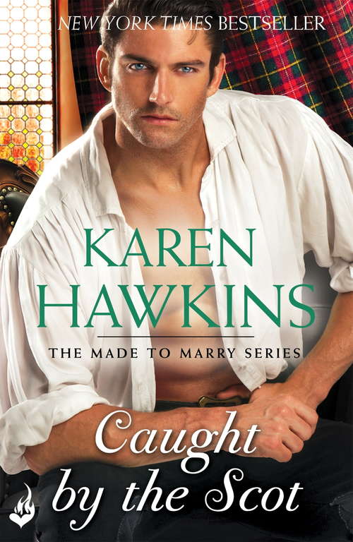 Book cover of Caught By The Scot: Made To Marry 1 (Made To Marry Ser. #1)