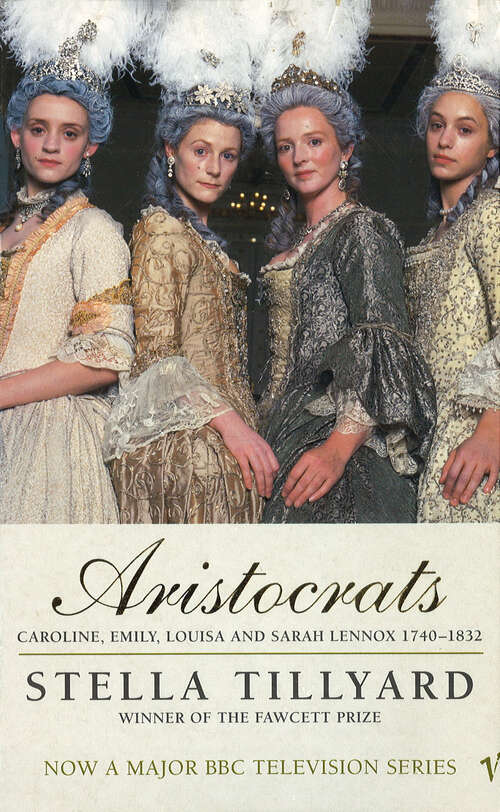 Book cover of Aristocrats: Caroline, Emily, Louisa and Sarah Lennox 1740 - 1832