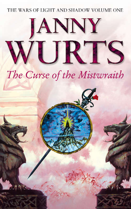 Book cover of Curse of the Mistwraith (ePub edition) (The Wars of Light and Shadow #1)