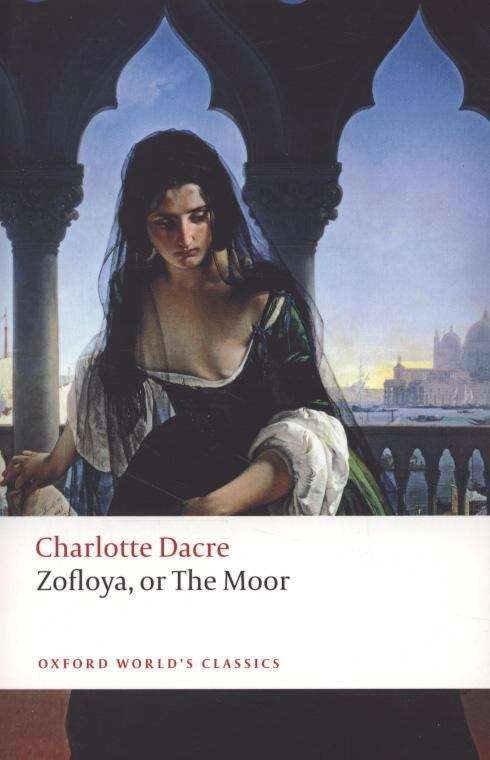 Book cover of Zofloya: Or The Moor (Oxford World's Classics Ser. (PDF))