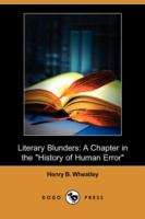 Book cover of Literary Blunders: A Chapter in the "History of Human Error"
