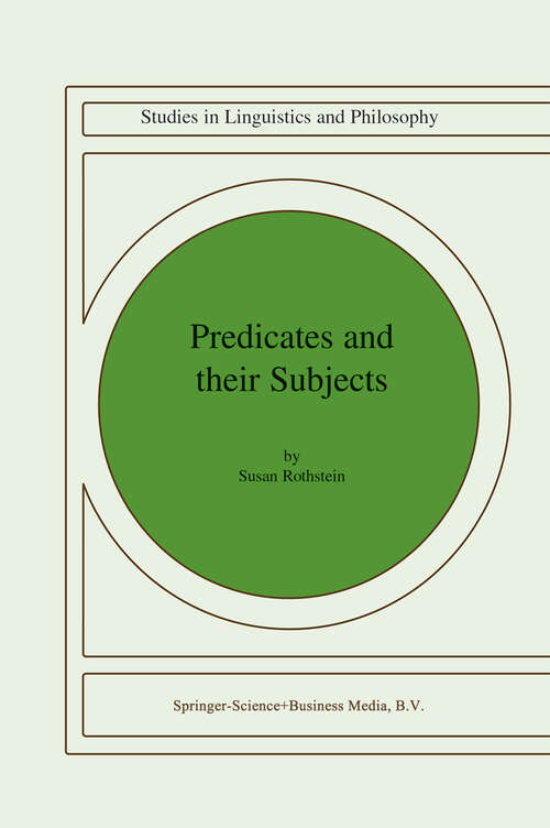 Book cover of Predicates and Their Subjects (2004) (Studies in Linguistics and Philosophy #74)