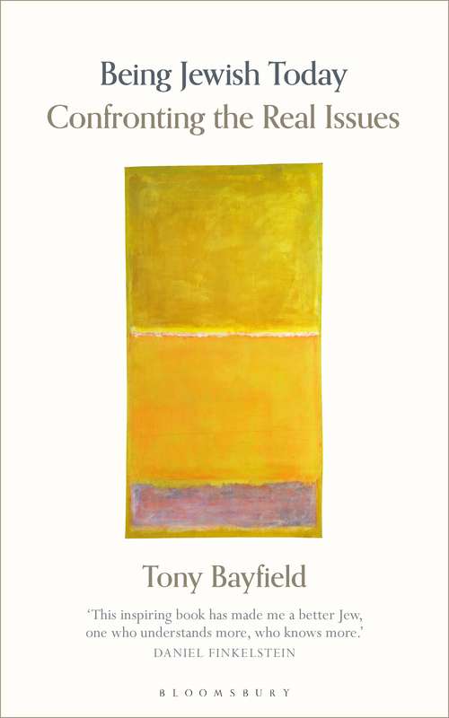 Book cover of Being Jewish Today: Confronting the Real Issues