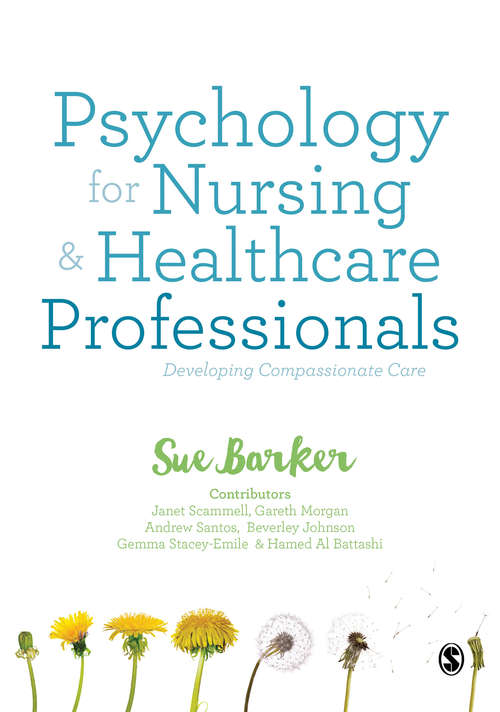 Book cover of Psychology for Nursing and Healthcare Professionals: Developing Compassionate Care
