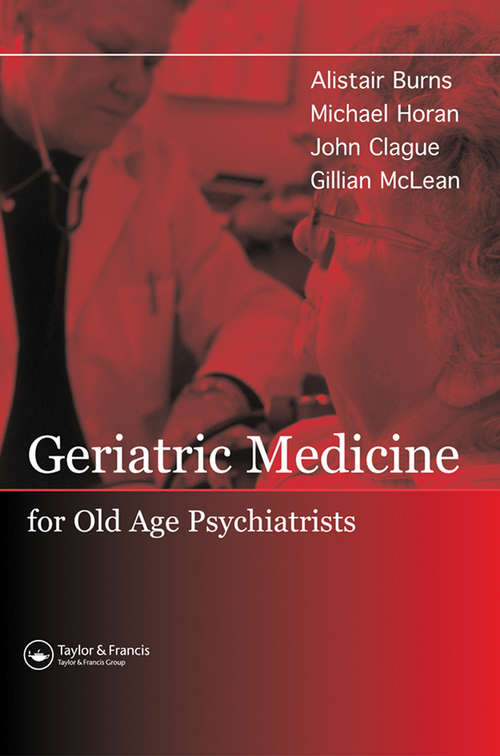 Book cover of Geriatric Medicine for Old-Age Psychiatrists