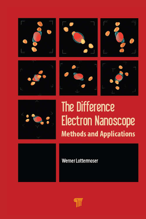 Book cover of The Difference Electron Nanoscope: Methods and Applications