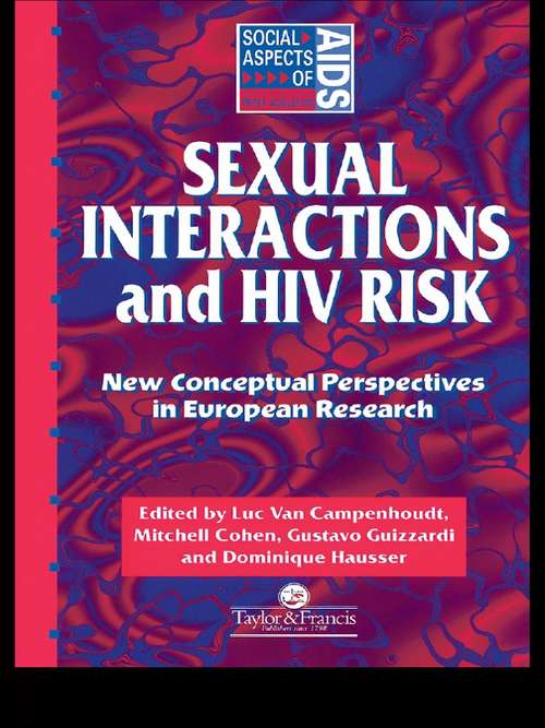 Book cover of Sexual Interactions and HIV Risk: New Conceptual Perspectives in European Research (Social Aspects of AIDS)