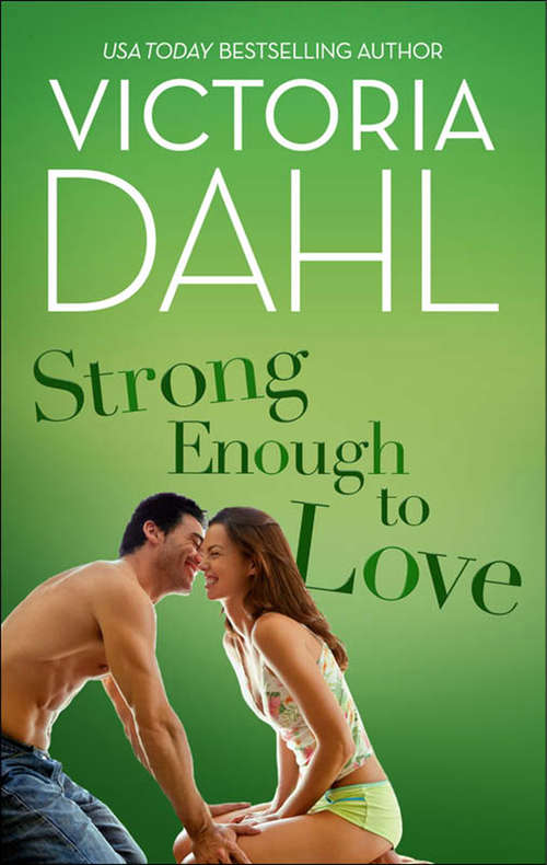 Book cover of Strong Enough To Love: Love Won't Wait Beach House Beginnings Strong Enough To Love (ePub First edition) (Mills And Boon Short Stories Ser.)