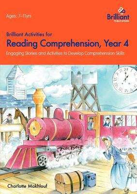 Book cover of Brilliant Activities for Reading Comprehension, Year 4: Engaging Stories and Activities to Develop Comprehension Skills (PDF)