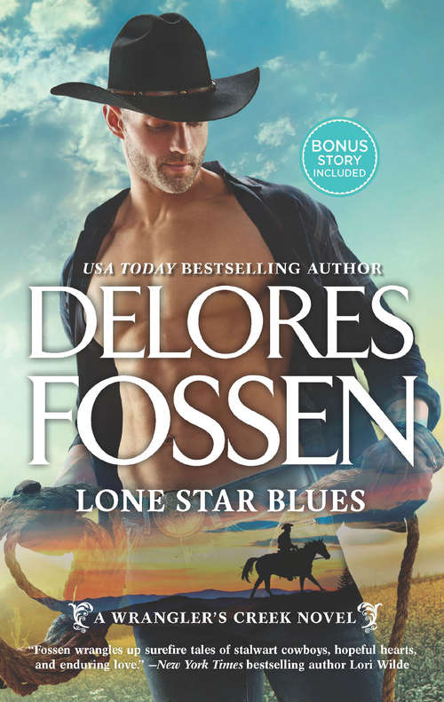 Book cover of Lone Star Blues (ePub edition) (A Wrangler’s Creek Novel #11)