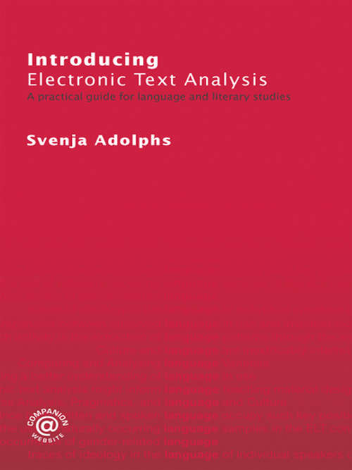 Book cover of Introducing Electronic Text Analysis: A Practical Guide for Language and Literary Studies