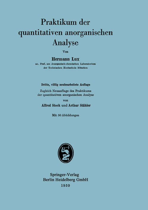 Book cover of Praktikum der quantitativen anorganischen Analyse (3. Aufl. 1959)