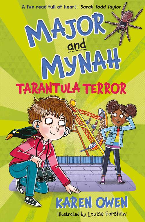 Book cover of Major and Mynah: Tarantula Terror (Major and Mynah)