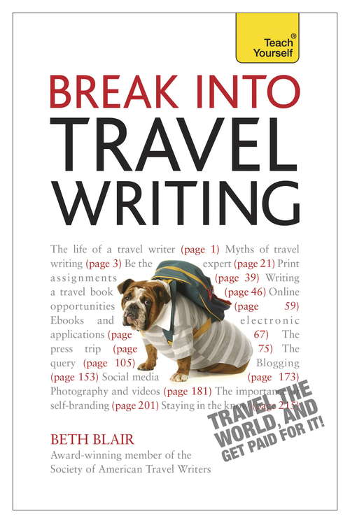 Book cover of Break Into Travel Writing: Teach Yourself Ebook (Teach Yourself)