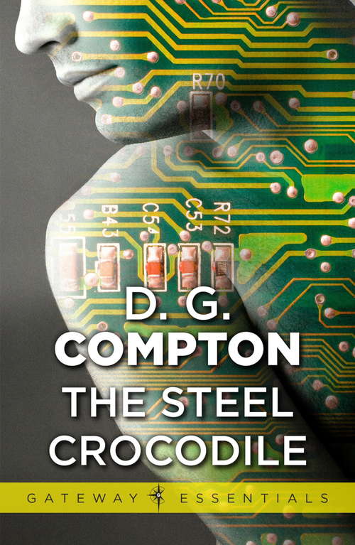 Book cover of The Steel Crocodile (Gateway Essentials)