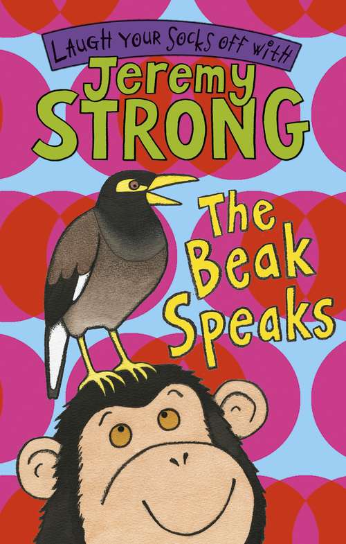 Book cover of The Beak Speaks/Chicken School: Chicken School