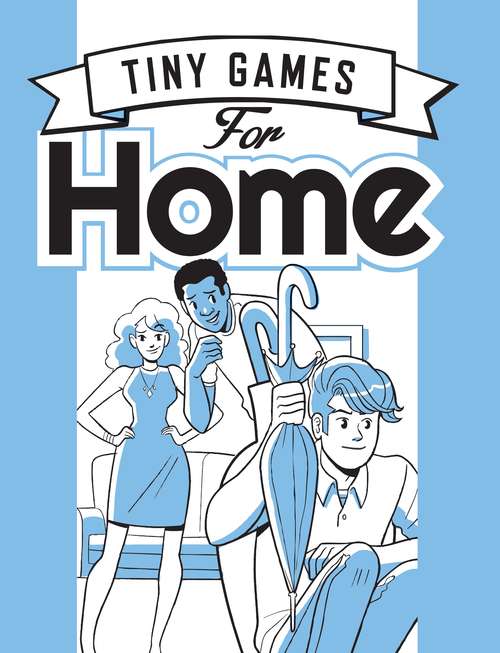 Book cover of Tiny Games for Home