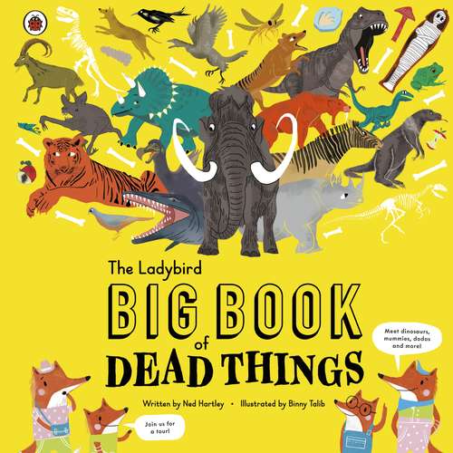 Book cover of The Ladybird Big Book of Dead Things