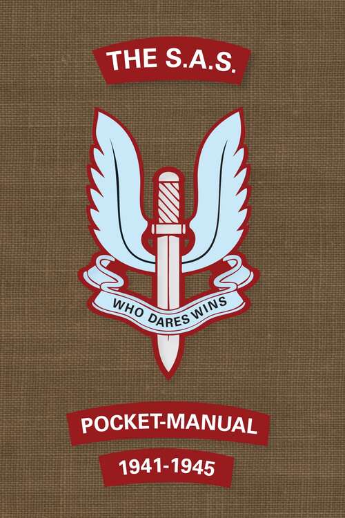 Book cover of The SAS Pocket Manual: 1941-1945