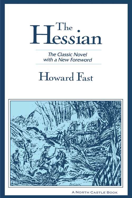 Book cover of The Hessian: The Classic Novel With A New Foreword
