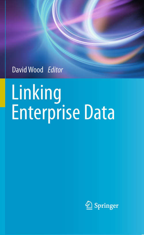 Book cover of Linking Enterprise Data (2010)