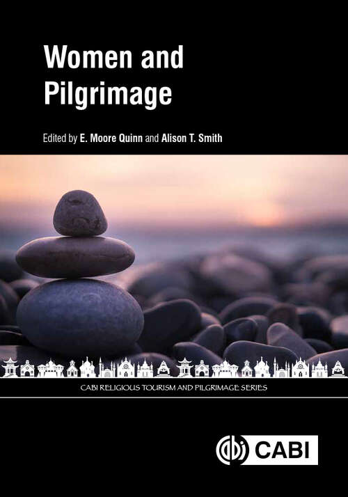 Book cover of Women and Pilgrimage (CABI Religious Tourism and Pilgrimage Series)