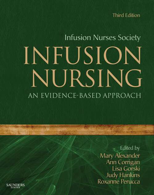 Book cover of Infusion Nursing - E-Book: An Evidence-Based Approach (3)