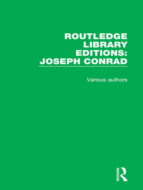 Book cover of Routledge Library Editions: 21 Volume Set (Routledge Library Editions: Joseph Conrad)