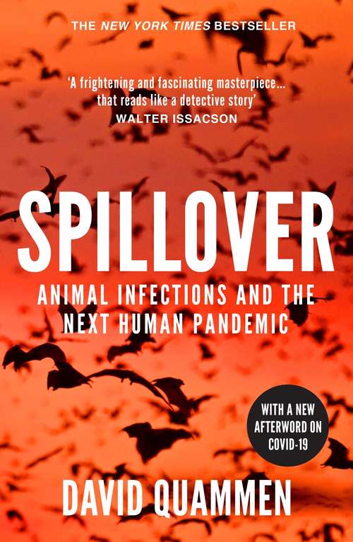 Book cover of Spillover: Animal Infections and the Next Human Pandemic