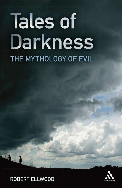Book cover of Tales of Darkness: The Mythology of Evil