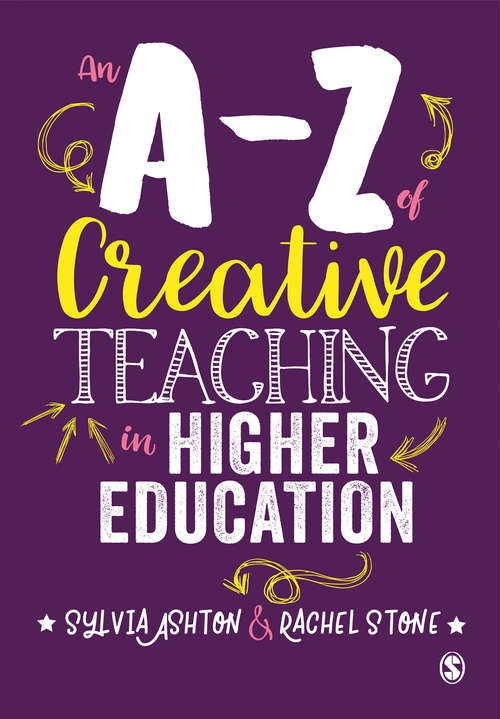 Book cover of An A-Z of Creative Teaching in Higher Education