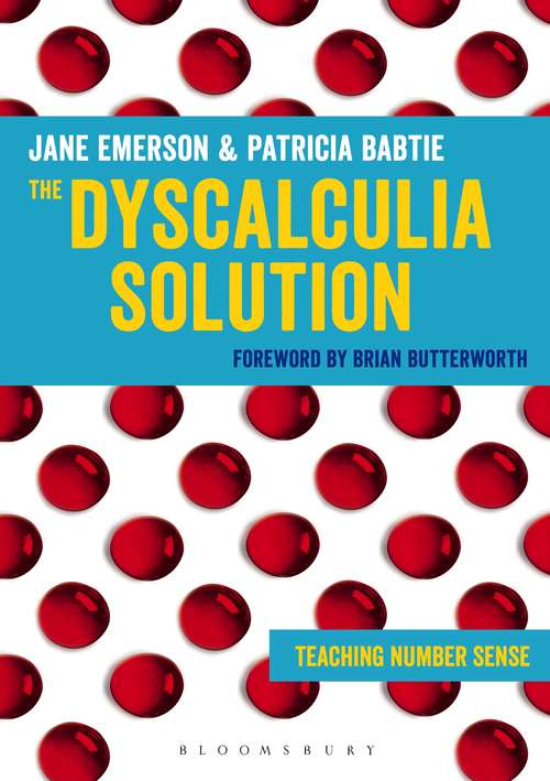 Book cover of The Dyscalculia Solution: Teaching number sense
