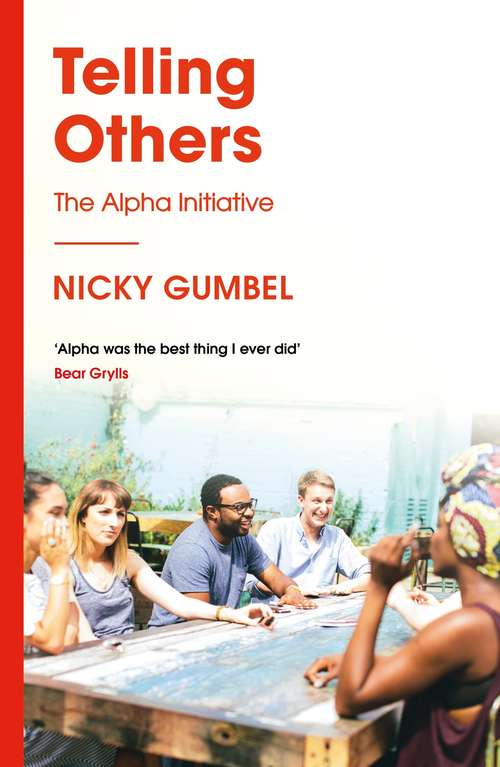 Book cover of Telling Others: The Alpha Initiative (2) (ALPHA BOOKS)