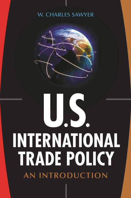 Book cover of U.S. International Trade Policy: An Introduction